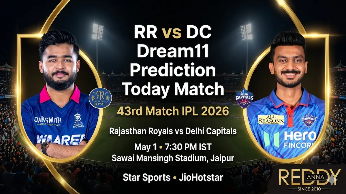 RR vs DC Dream11 Prediction Today Match 43rd IPL 2026